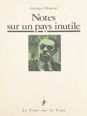 cover image of Notes sur un pays inutile